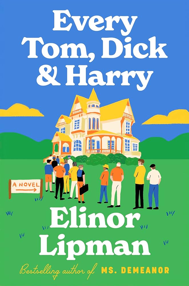 Every Tom, Dick & Harry: A Novel cover image