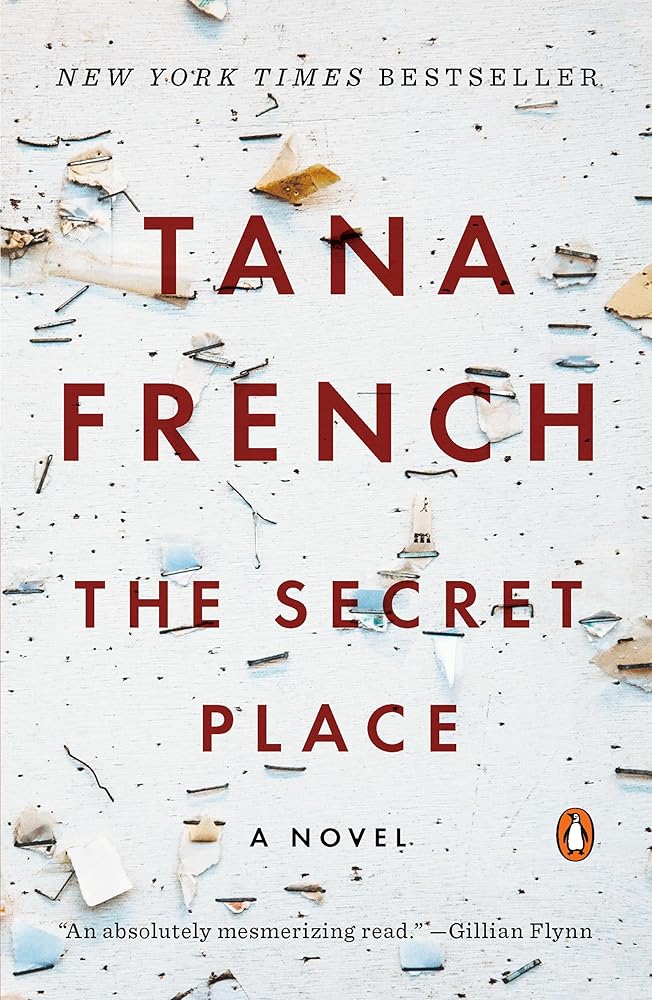 The Secret Place: A Novel (Dublin Murder Squad) cover image