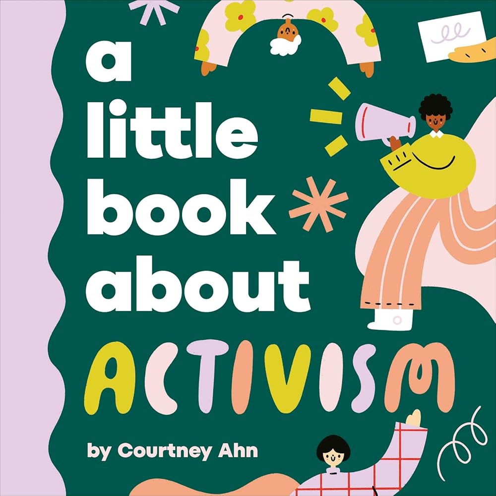 A Little Book About Activism cover image