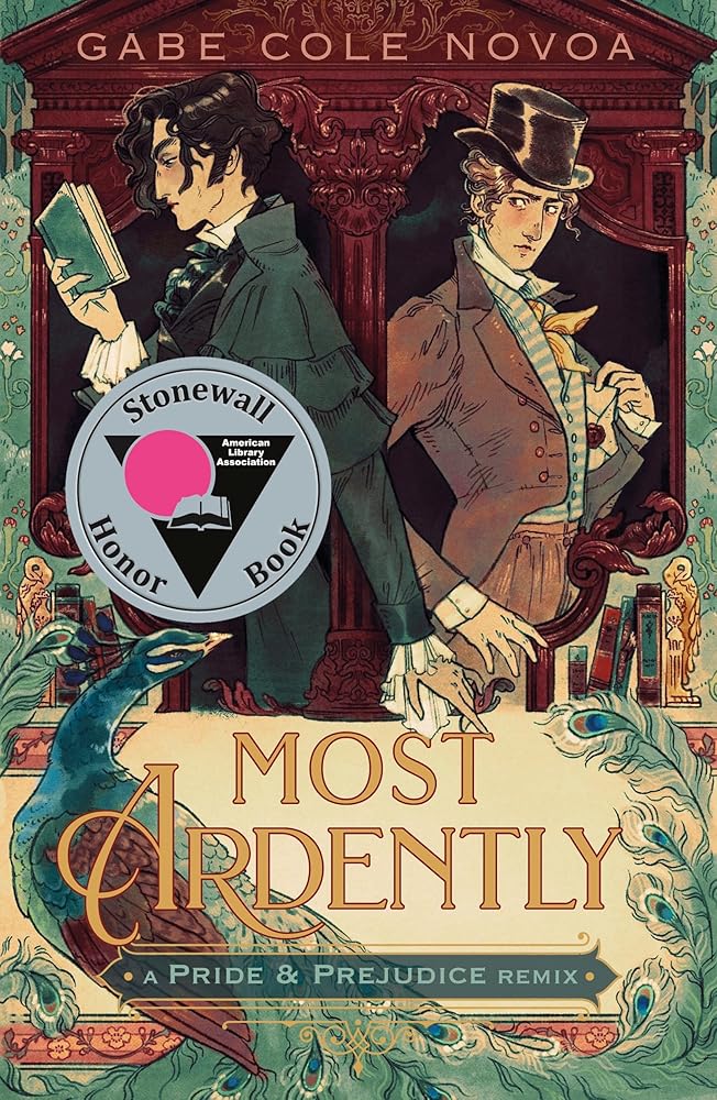 Most Ardently: A Pride & Prejudice Remix cover image
