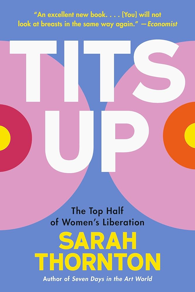 Tits Up: The Top Half of Women's Liberation cover image