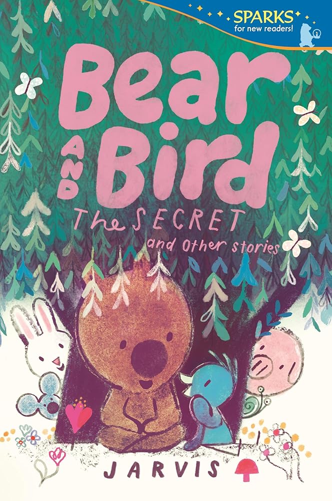Bear and Bird: The Cave and Other Stories (Candlewick Sparks) cover image