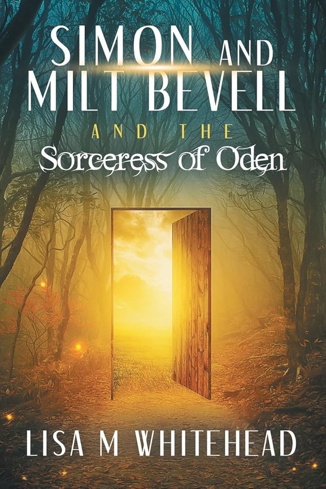 Simon and Milt Bevell and the Sorceress of Oden cover image