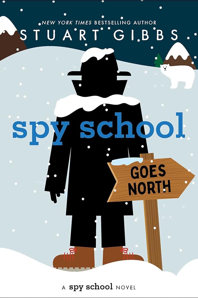Spy School Goes North cover image