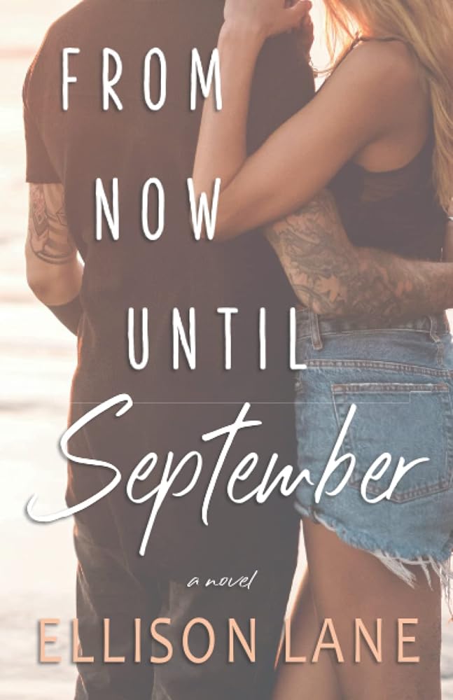 From Now Until September cover image