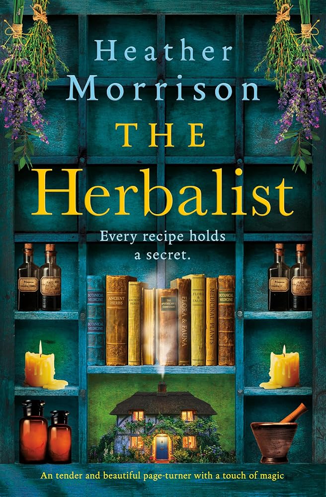 The Herbalist: A tender and beautiful page-turner with a touch of magic cover image