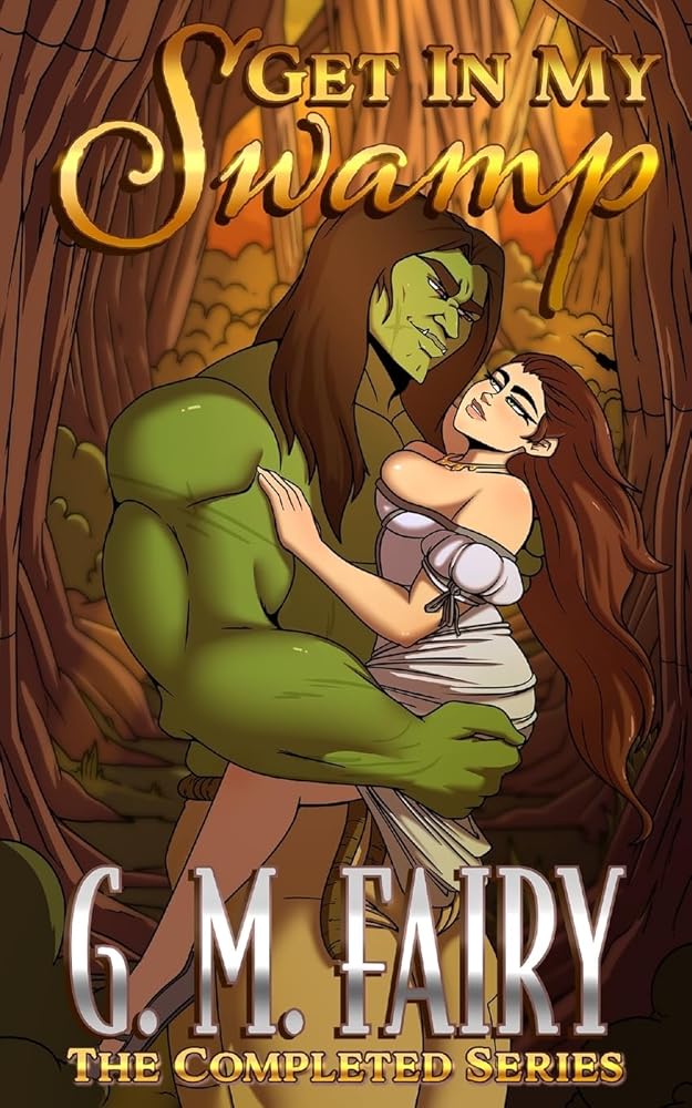 Get In My Swamp: The Completed Series cover image