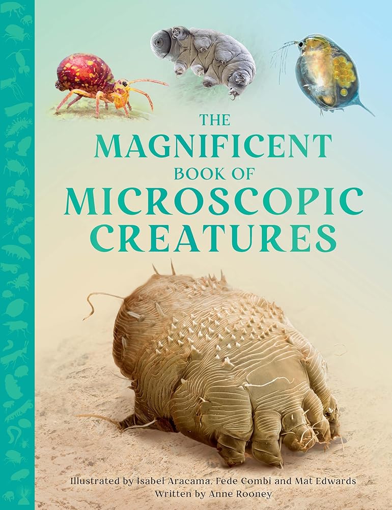 The Magnificent Book of Microscopic Creatures cover image