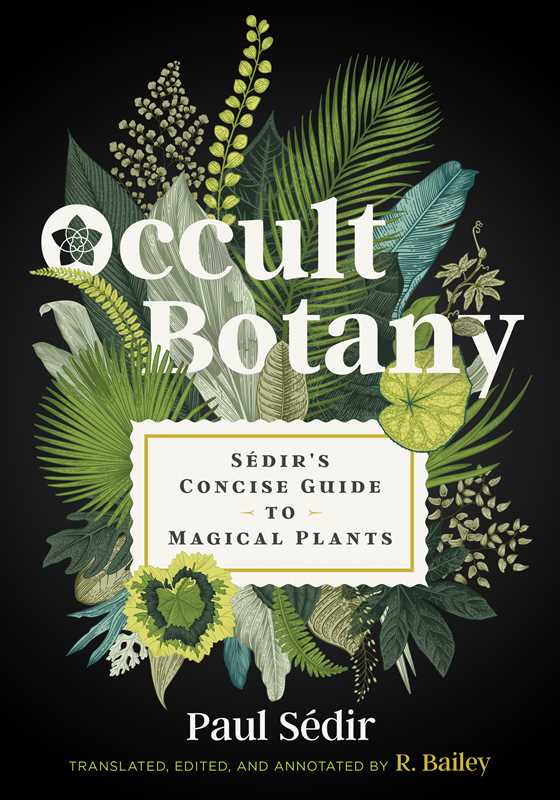 Occult Botany by Paul Sédir