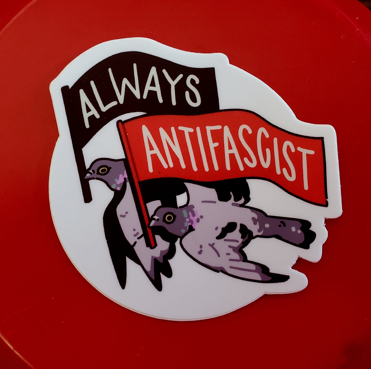 Always Antifascist Sticker