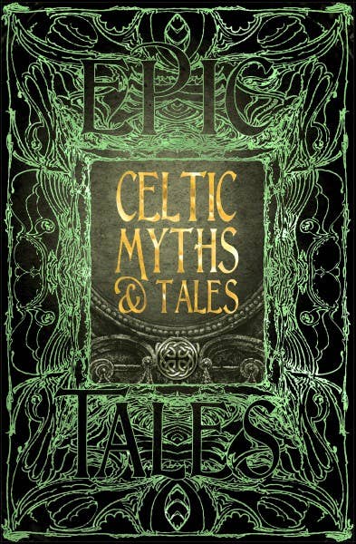 Celtic Myths & Tales (Gothic Fantasy)