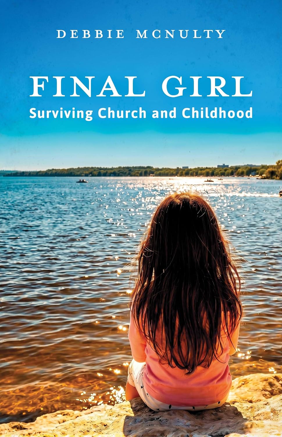 Final Girl: Surviving Church and Childhood PREORDER OCT 13