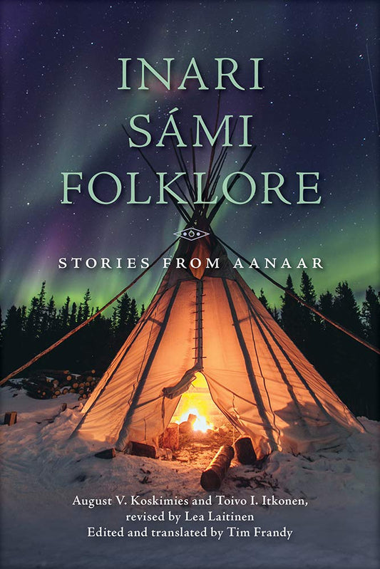 Inari Sámi Folklore: Stories from Aanaar cover image