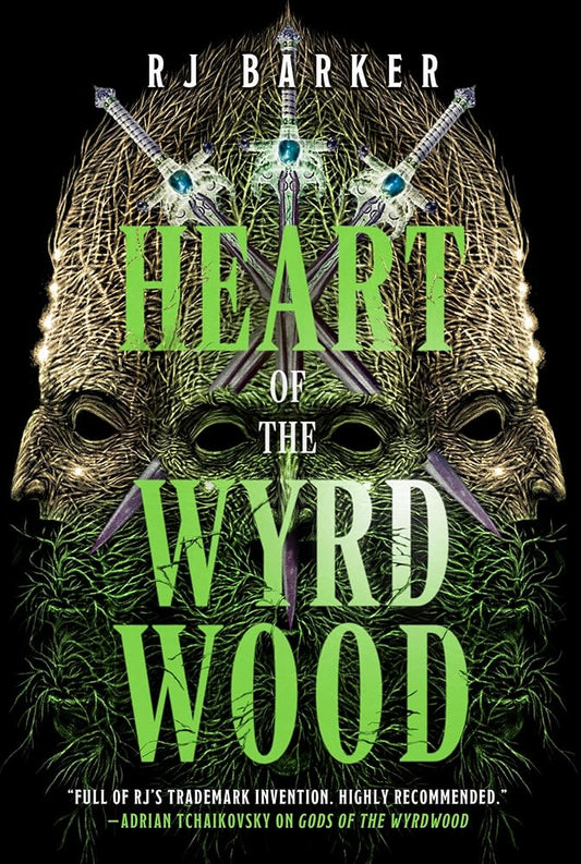 Heart of the Wyrdwood (The Forsaken Trilogy, 3) cover image