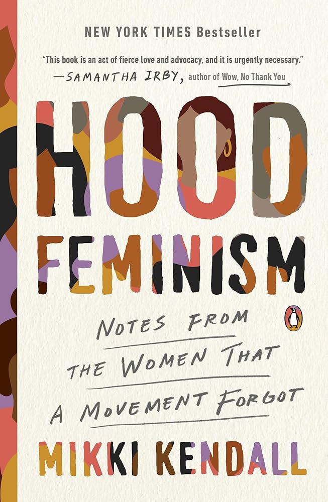 Hood Feminism: Notes from the Women That a Movement Forgot cover image