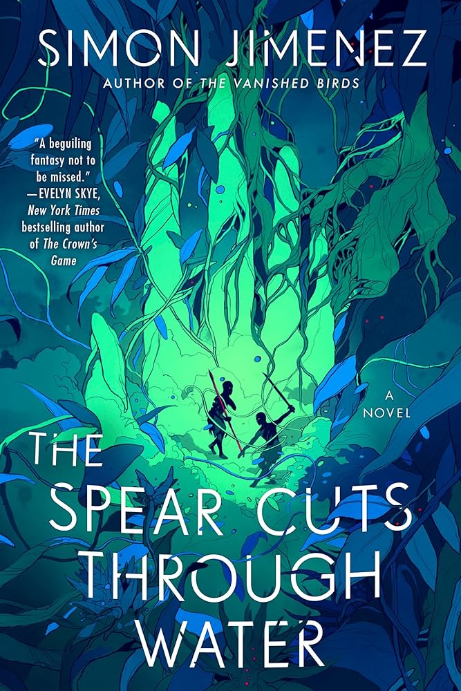 The Spear Cuts Through Water: A Novel cover image