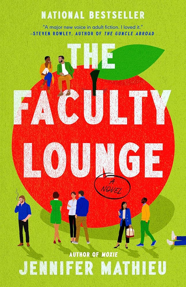 The Faculty Lounge: A Novel cover image
