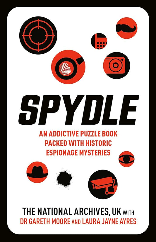 Spydle: An Addictive Puzzle Book Packed with Historic Espionage Mysteries cover image