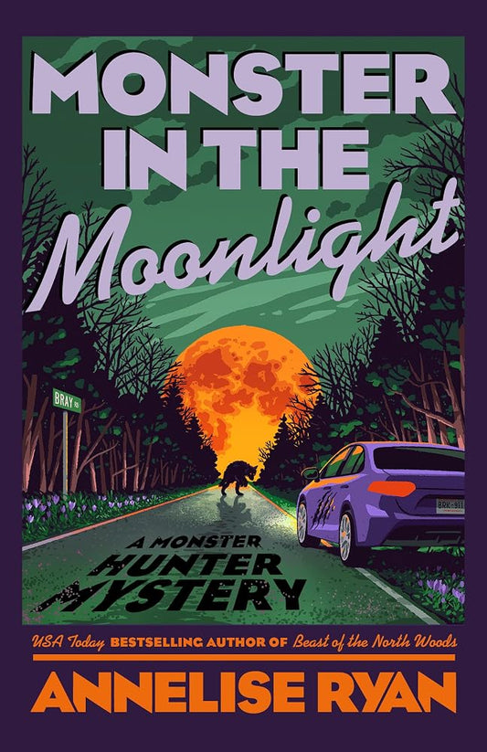 Monster in the Moonlight (A Monster Hunter Mystery) cover image
