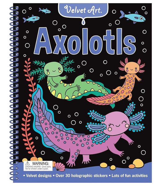 Velvet Art: Axolotls: Activity Book with Velvet Coloring Pages and Holographic Stickers cover image