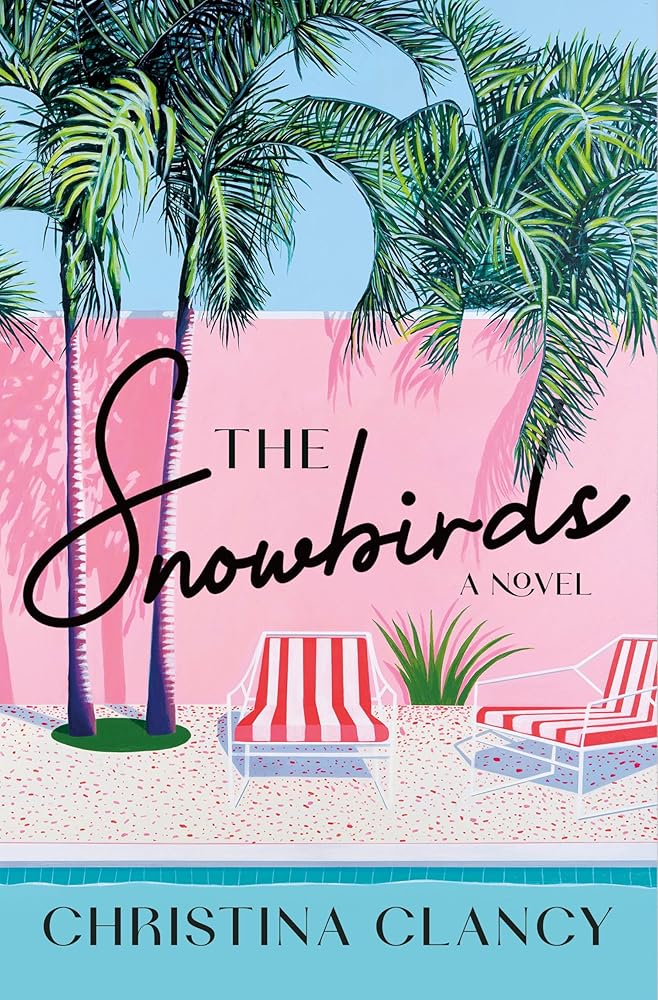 The Snowbirds: A Novel cover image