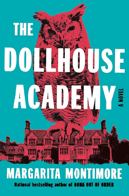 The Dollhouse Academy: A Novel cover image