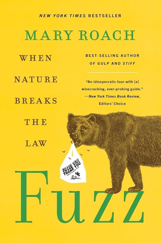 Fuzz: When Nature Breaks the Law cover image