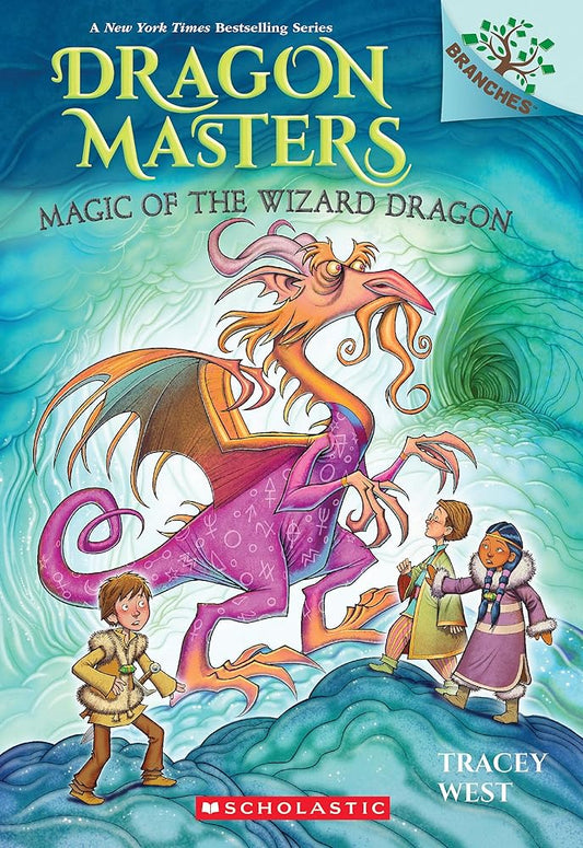 Magic of the Wizard Dragon: A Branches Book (Dragon Masters #29) cover image