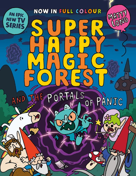 Super Happy Magic Forest and the Portals of Panic (2) cover image