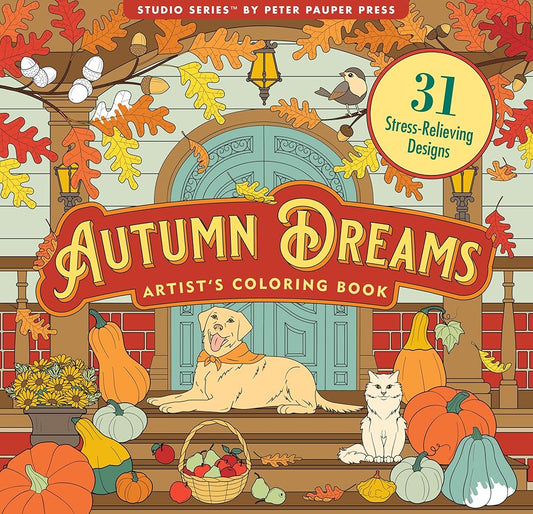 Autumn Dreams Coloring Book - 31 Stress Free Designs (Peforated Pages for Easy Removal) cover image
