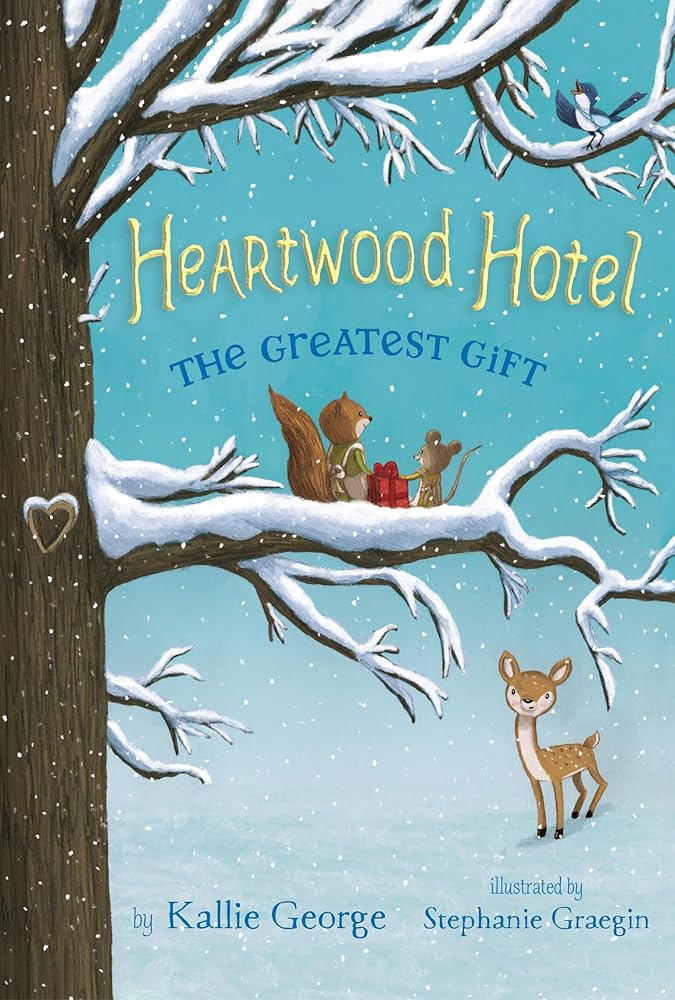 The Greatest Gift (Heartwood Hotel, 2) cover image