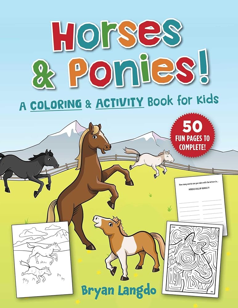 Horses and Ponies!: A Coloring and Activity Book for Kids cover image