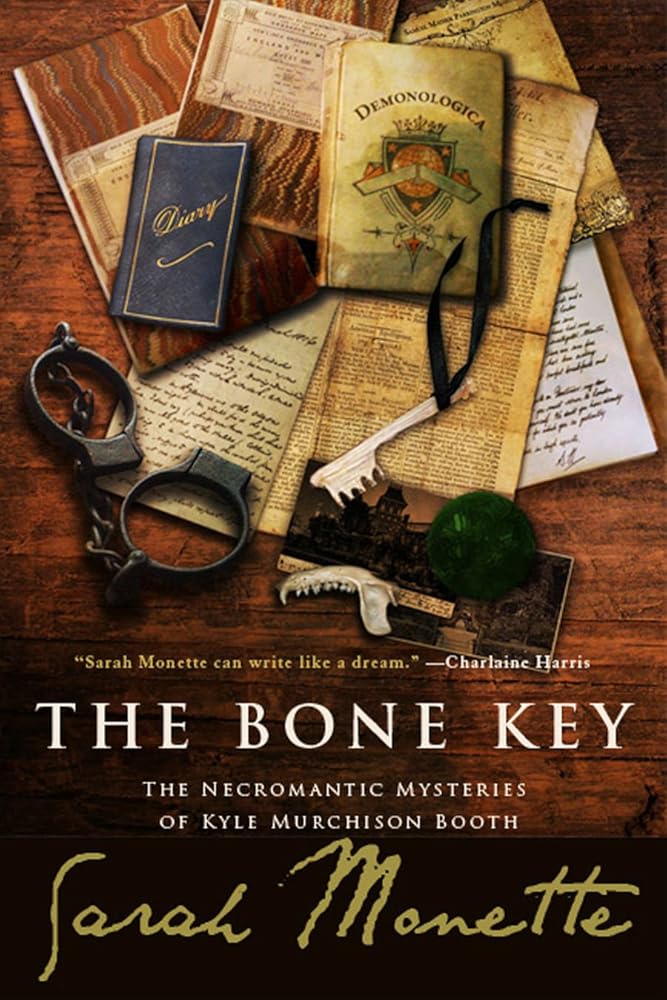 The Bone Key: The Necromantic Mysteries of Kyle Murchison Booth cover image