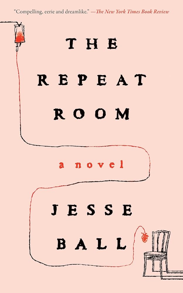 The Repeat Room: A Novel cover image