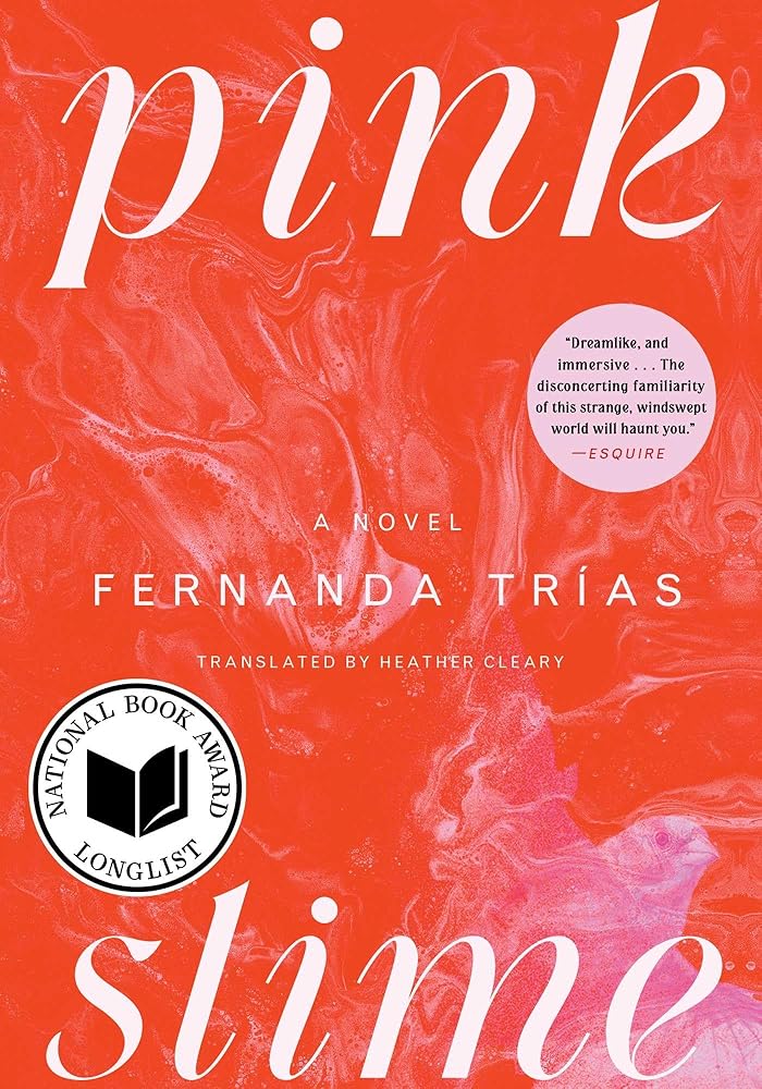 Pink Slime: A Novel cover image