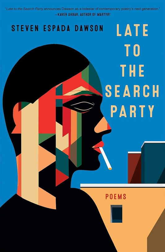 Late to the Search Party: Poems cover image