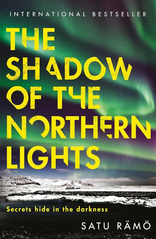 The Shadow of the Northern Lights: The brand new 2025 thriller in the million-copy bestselling, award-winning series (Hildur) cover image