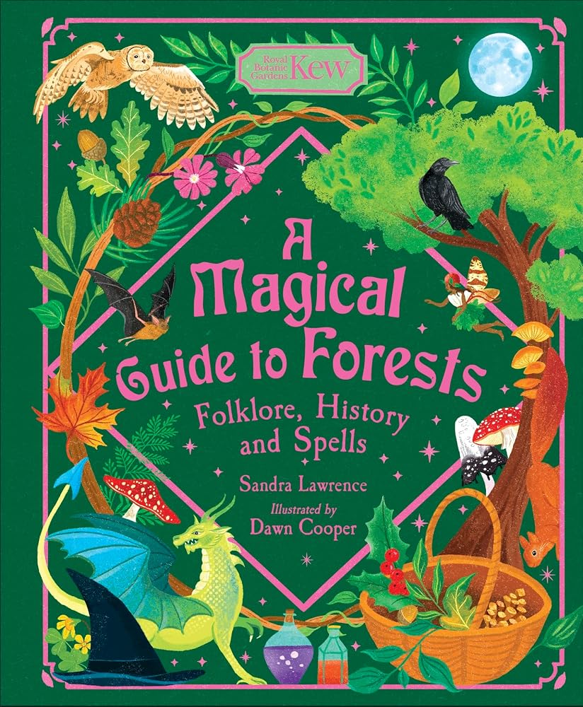 A Magical Guide to Forests: Folklore, history and spells cover image