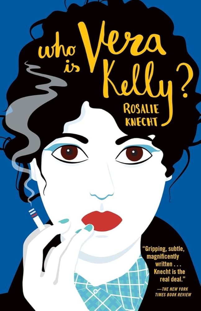 Who Is Vera Kelly? (A Vera Kelly Story, 1) cover image