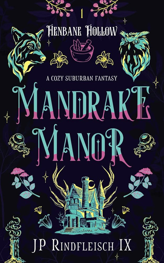 Mandrake Manor: A LGBT Cozy Suburban Fantasy cover image