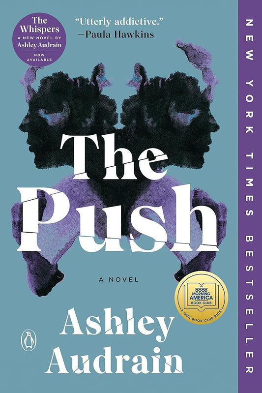 The Push: A GMA Book Club Pick (A Novel) cover image