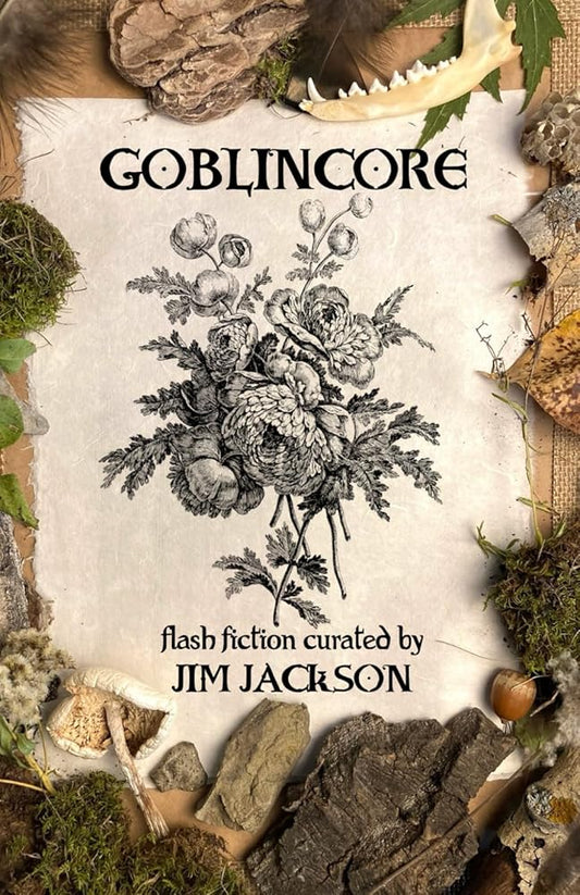 Goblincore: An Anthology cover image