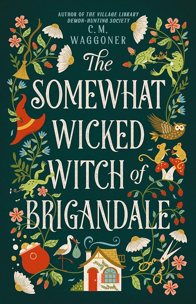 The Somewhat Wicked Witch of Brigandale cover image