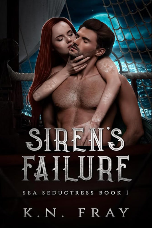 Siren's Failure: Sea Seductress Book 1 cover image