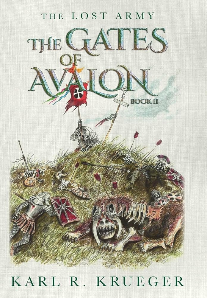 The Gates of Avalon: The Lost Army - Book II cover image