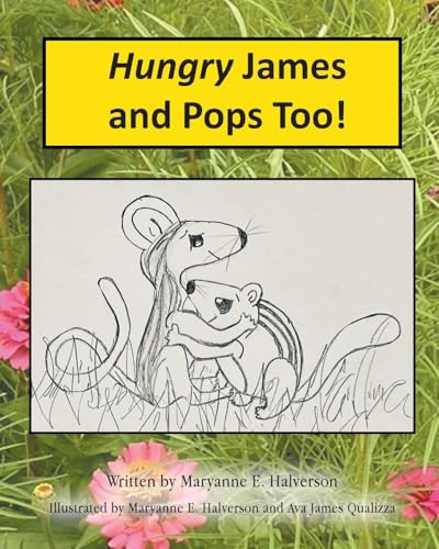 Hungry James and Pops Too! cover image