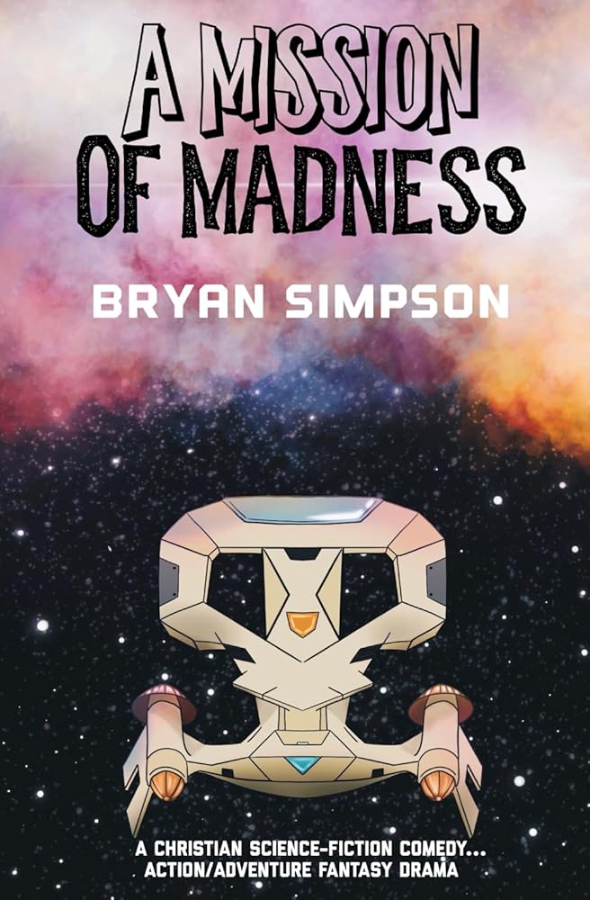 A Mission of Madness cover image