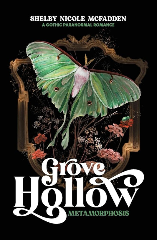Grove Hollow Metamorphosis: A 1980s Gothic Paranormal Romance Novel cover image