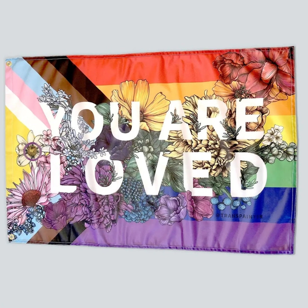 You are Loved Pride Flag