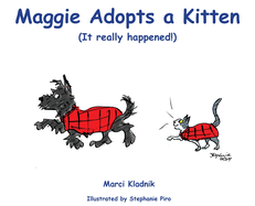 Maggie Adopts a Kitten (It really happened!)